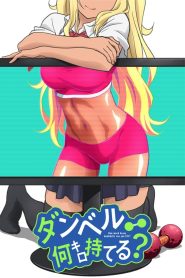 Dumbbell Nan Kilo Moteru?
