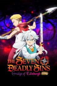 Nanatsu no Taizai: Ensa no Edinburgh Part 2