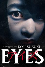 Eyes (LA MOVIE)