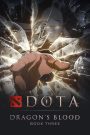 DOTA: Dragon’s Blood Book 3