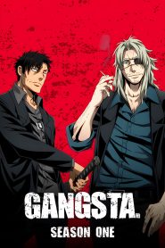 Gangsta.
