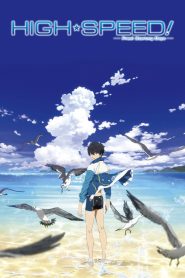High☆Speed! Movie: Free! Starting Days