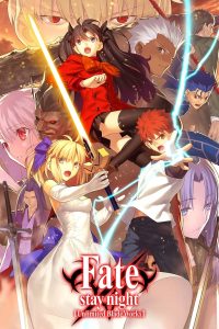 Fate/stay night: Unlimited Blade Works Prologue