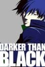 Darker than Black: Kuro no Keiyakusha – Sakura no Hana no Mankai no Shita