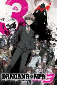 Danganronpa 3: The End of Kibougamine Gakuen – Mirai-hen