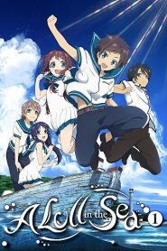 Nagi no Asu kara
