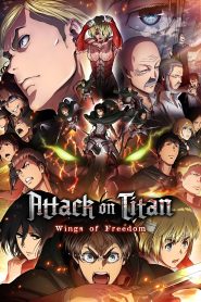 Shingeki no Kyojin Movie 2: Jiyuu no Tsubasa