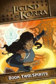 The Legend of Korra Book Two: Spirits