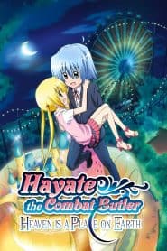 Hayate no Gotoku! Heaven Is a Place on Earth
