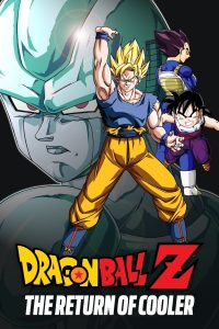 Dragon Ball Z Movie 06: Gekitotsu!! 100-oku Power no Senshi-tachi