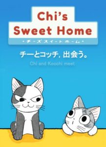Chi’s Sweet Home: Chi to Kocchi, Deau.