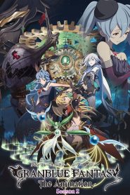 Granblue Fantasy The Animation Season 2