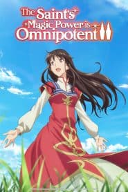 Seijo no Maryoku wa Bannou desu Season 2