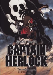 Space Pirate Captain Herlock: Outside Legend – The Endless Odyssey