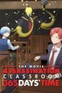 Ansatsu Kyoushitsu: 365-nichi no Jikan