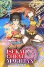 Isekai Cheat Magician