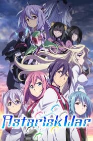 Gakusen Toshi Asterisk Season 2