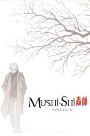 Mushishi Zoku Shou: Odoro no Michi
