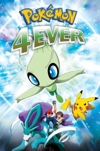 Pokemon Movie 04: Celebi Toki wo Koeta Deai