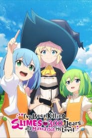 Slime Taoshite 300-nen, Shiranai Uchi ni Level Max ni Nattemashita