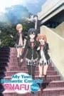 Yahari Ore no Seishun Love Comedy wa Machigatteiru. Zoku