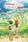 Karakai Jouzu no Takagi-san Movie