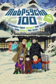 Mob Psycho 100: Dai Ikkai Rei toka Soudansho Ian Ryokou – Kokoro Mitasu Iyashi no Tabi