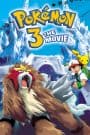 Pokemon Movie 03: Kesshoutou no Teiou Entei