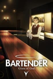 Bartender: Kami no Glass