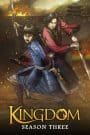 Kingdom 3rd Season