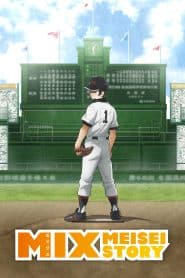 Mix: Meisei Story